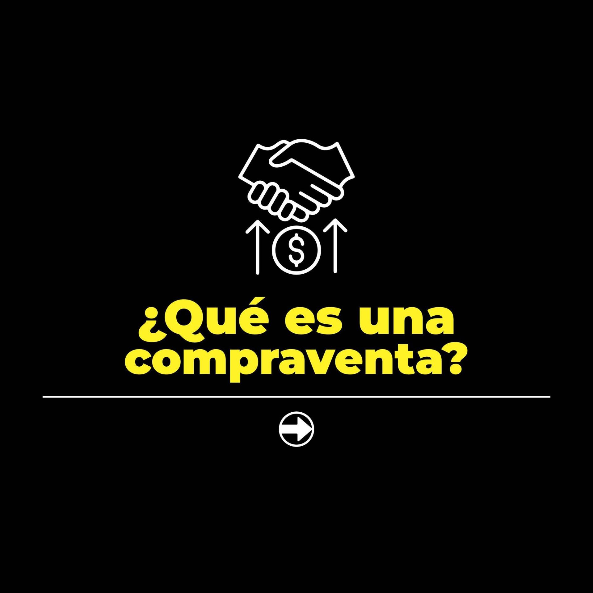 ¿Qué es una compraventa?